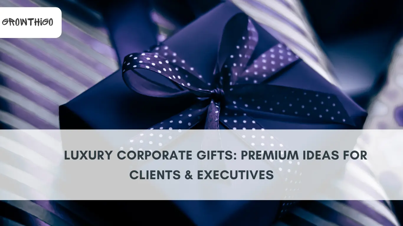 Luxury Corporate Gifts