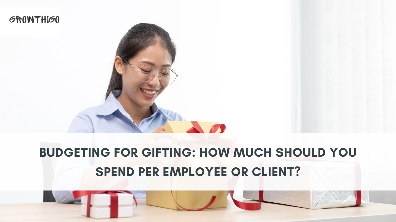 How Much to Spend on Employee & Client Gifts