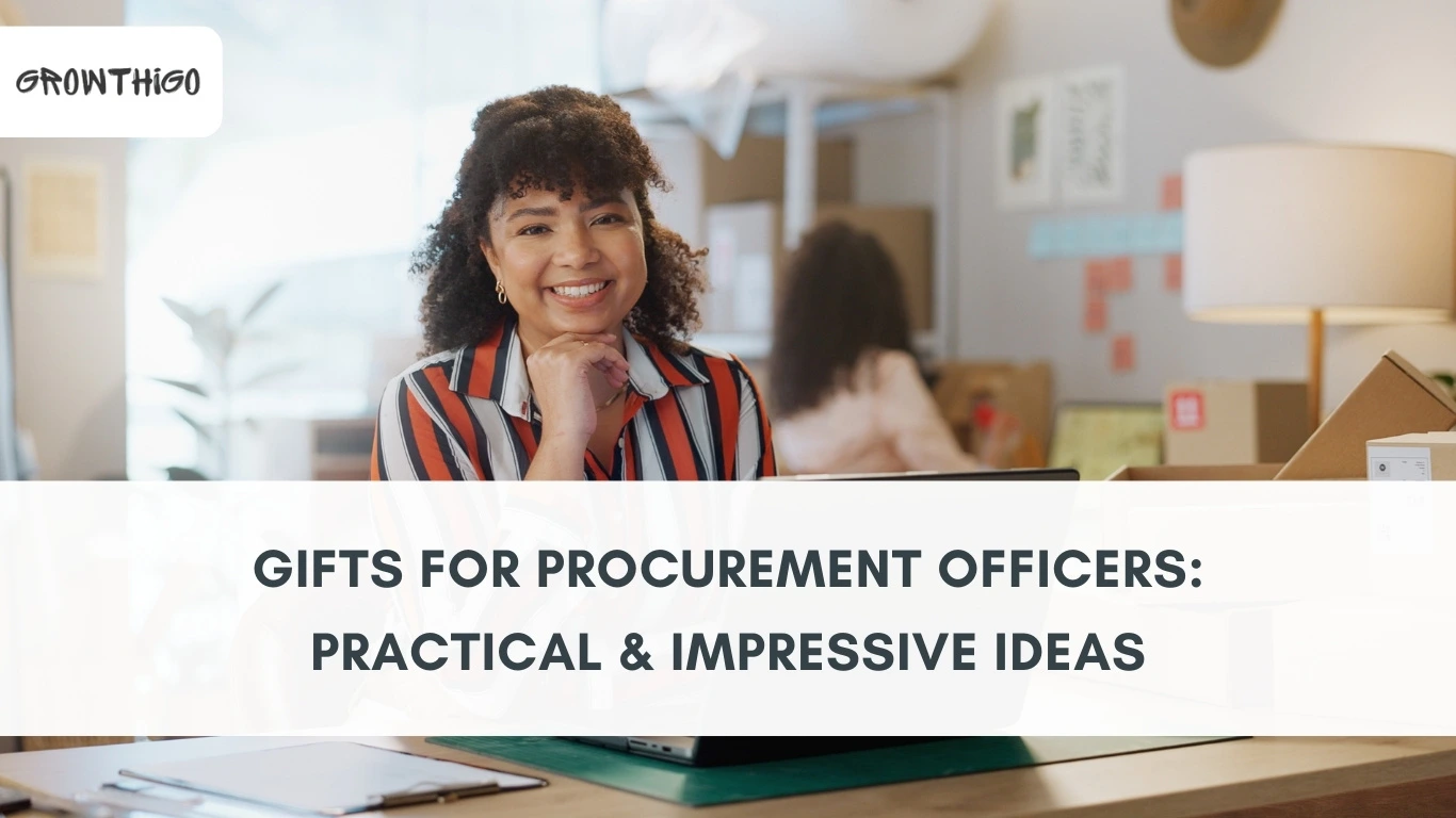 Gifts for Procurement Officers: Practical & Impressive Ideas
