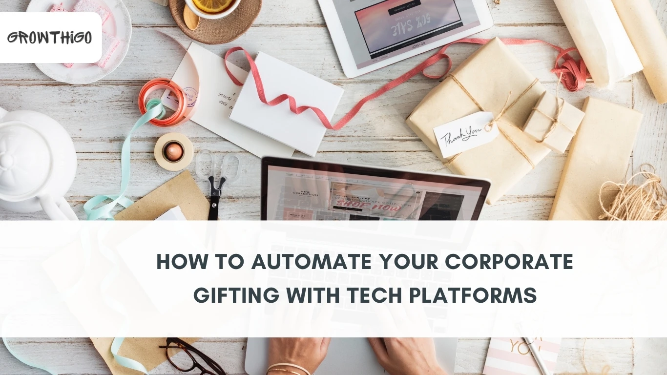 How to Automate Your Corporate Gifting with Tech Platforms