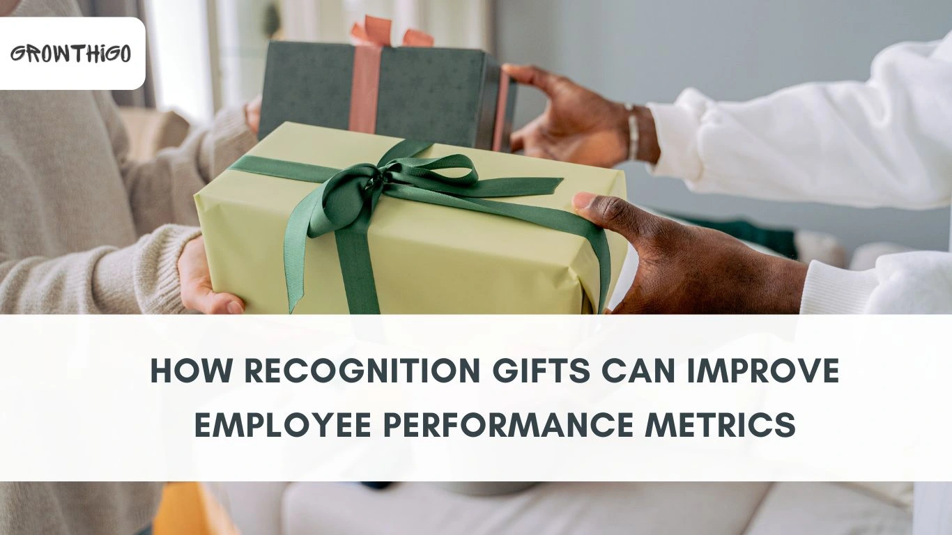 How Recognition Gifts Can Improve Employee Performance Metrics